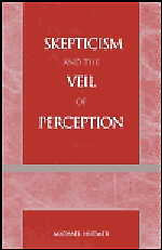 Skepticism & Veil of Perception